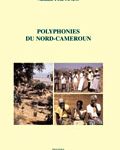 Polyphonies du Nord Cameroun